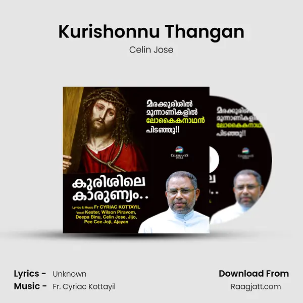 Kurishonnu Thangan - Celin Jose album cover 