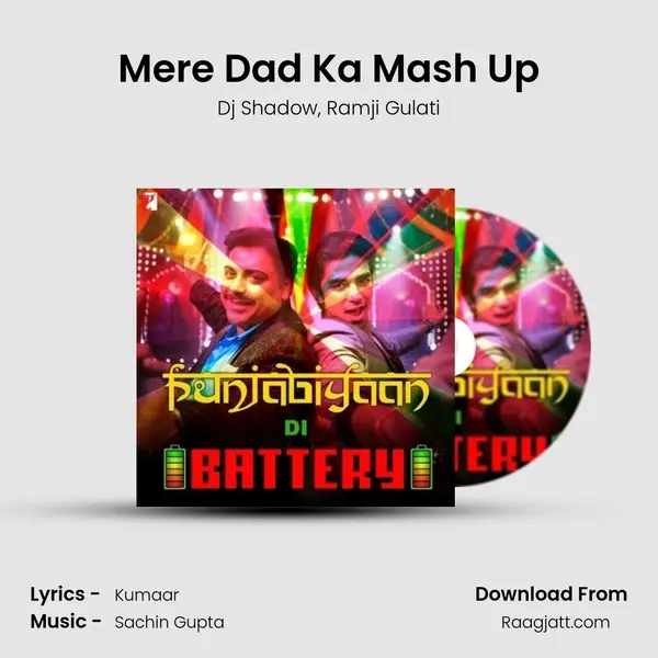 Mere Dad Ka Mash Up mp3 song