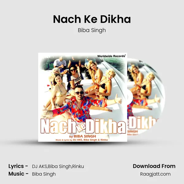 Nach Ke Dikha mp3 song