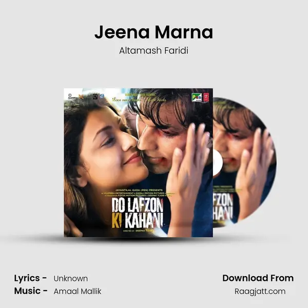 Jeena Marna mp3 song