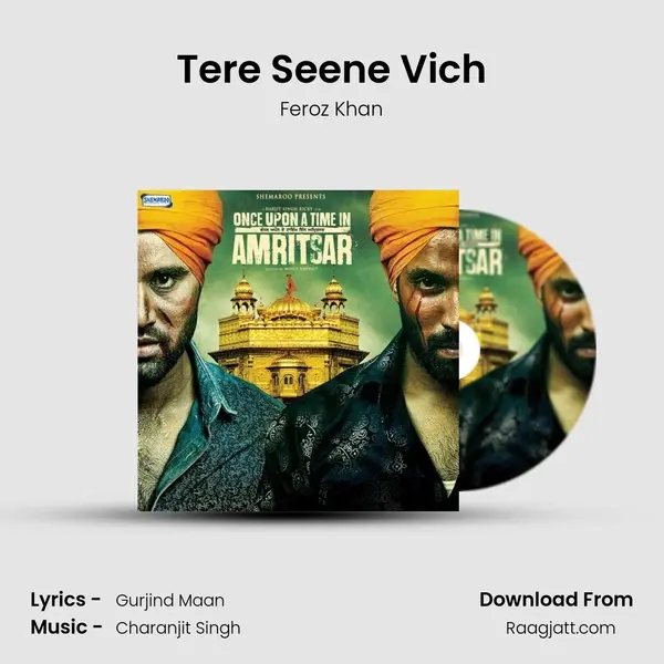 Tere Seene Vich - Feroz Khan album cover 