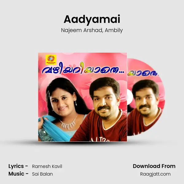 Aadyamai mp3 song