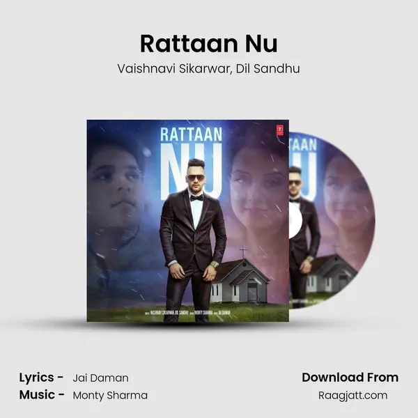 Rattaan Nu mp3 song