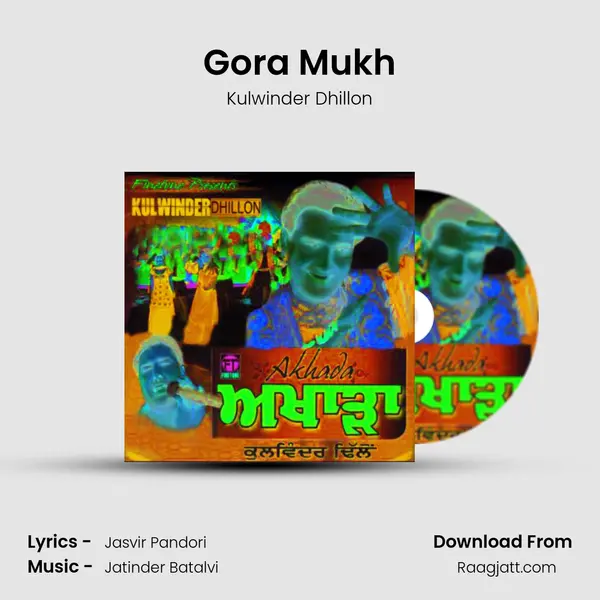 Gora Mukh mp3 song