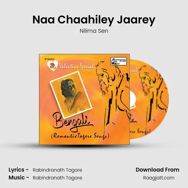 Naa Chaahiley Jaarey mp3 song