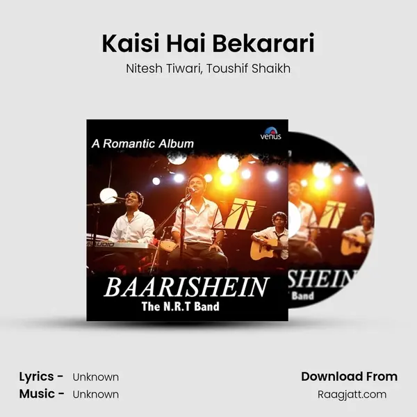 Kaisi Hai Bekarari mp3 song