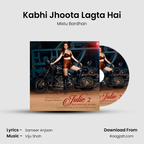 Kabhi Jhoota Lagta Hai mp3 song