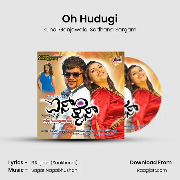 Oh Hudugi - Kunal Ganjawala album cover 