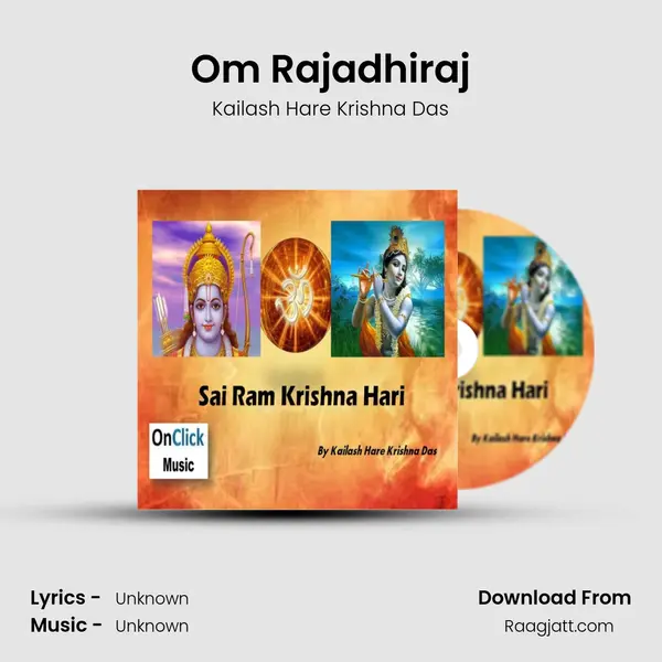 Om Rajadhiraj - Kailash Hare Krishna Das album cover 