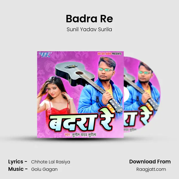 Badra Re mp3 song