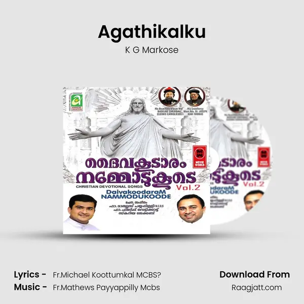 Agathikalku - K G Markose album cover 