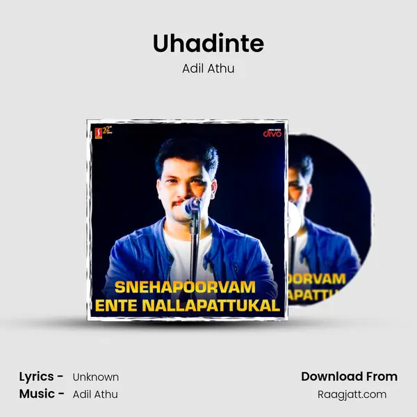 Uhadinte mp3 song