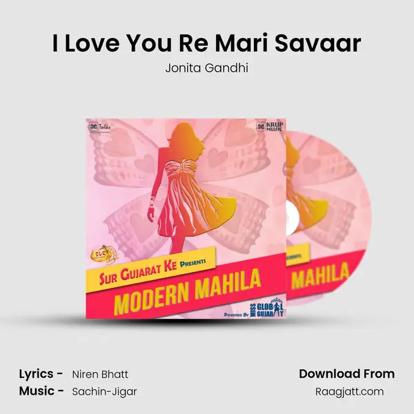 I Love You Re Mari Savaar - Jonita Gandhi album cover 