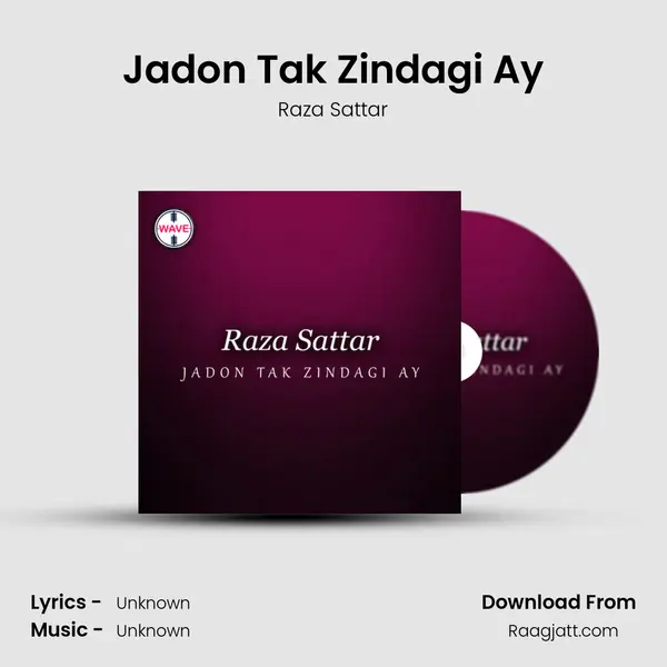 Jadon Tak Zindagi Ay mp3 song