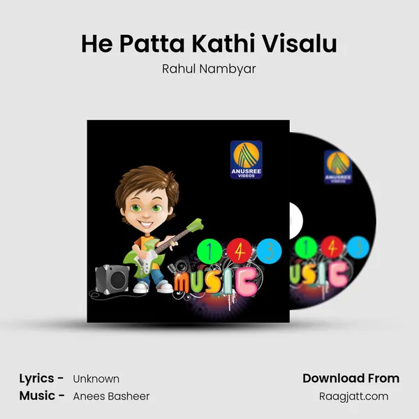 He Patta Kathi Visalu - Rahul Nambyar album cover 