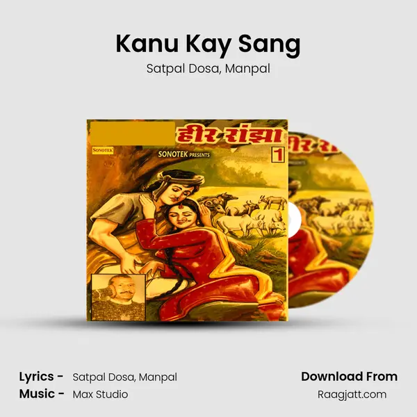 Kanu Kay Sang mp3 song