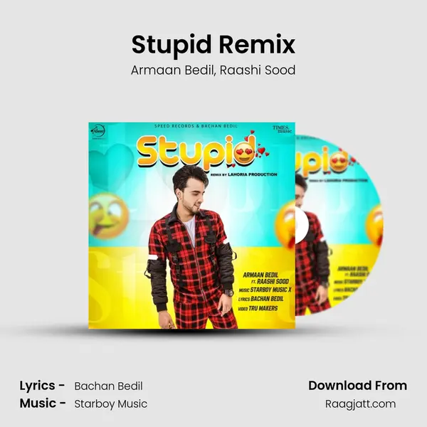 Stupid Remix mp3 song