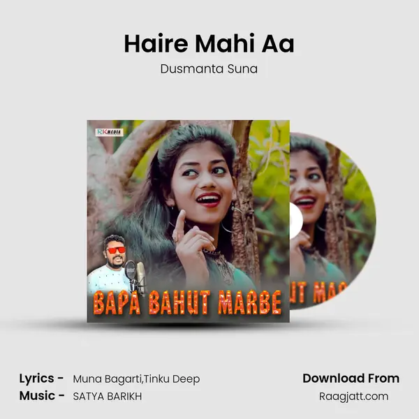 Haire Mahi Aa mp3 song