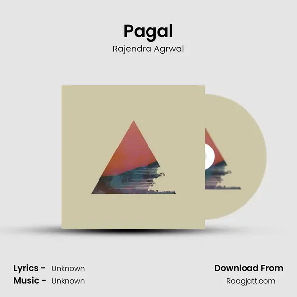 Pagal - Rajendra Agrwal album cover 