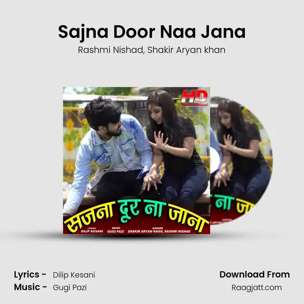 Sajna Door Naa Jana - Rashmi Nishad album cover 