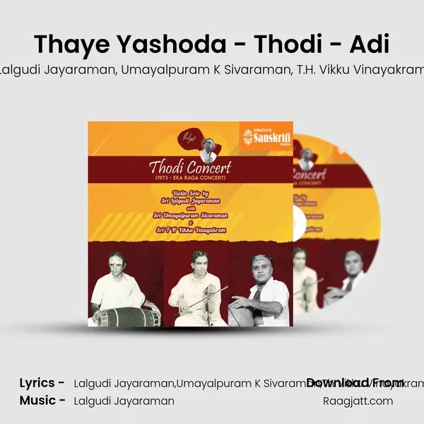 Thaye Yashoda - Thodi - Adi mp3 song