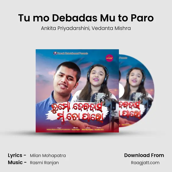 Tu mo Debadas Mu to Paro - Ankita Priyadarshini album cover 