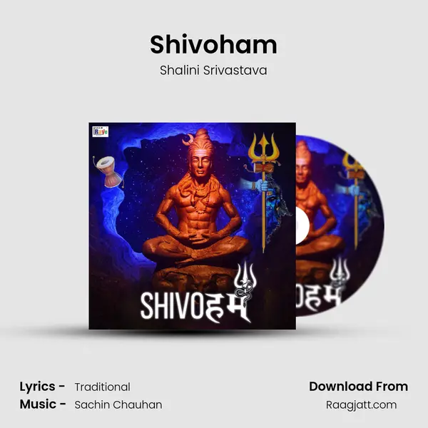 Shivoham mp3 song