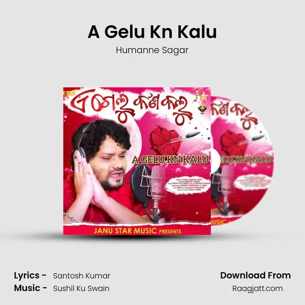 A Gelu Kn Kalu mp3 song