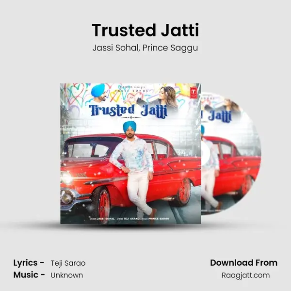 Trusted Jatti mp3 song