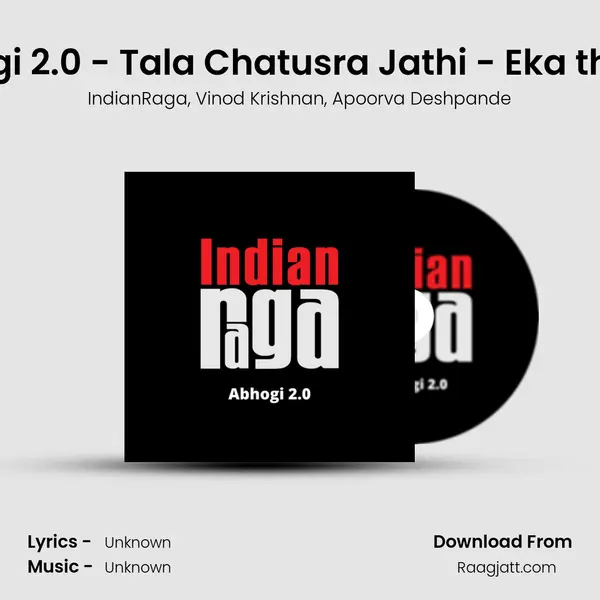 Abhogi 2.0 - Tala Chatusra Jathi - Eka thalam mp3 song