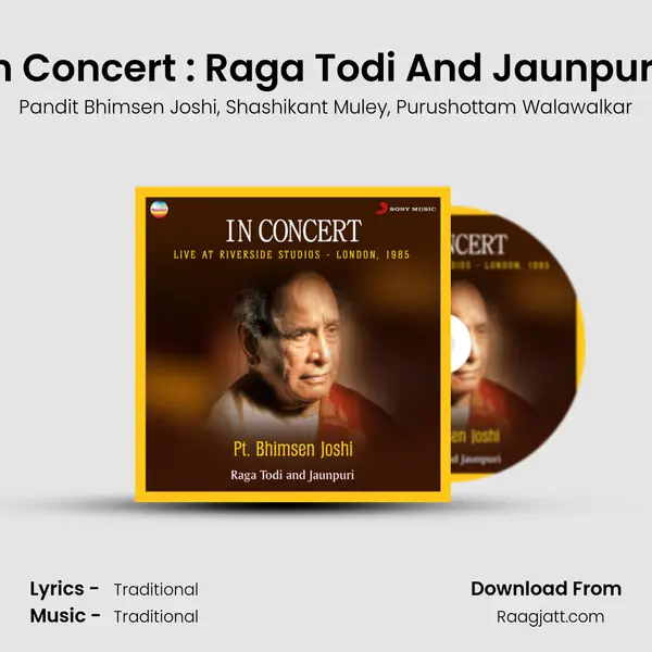 In Concert : Raga Todi And Jaunpuri (Live At Riverside Studios, London) - Pandit Bhimsen Joshi album cover 