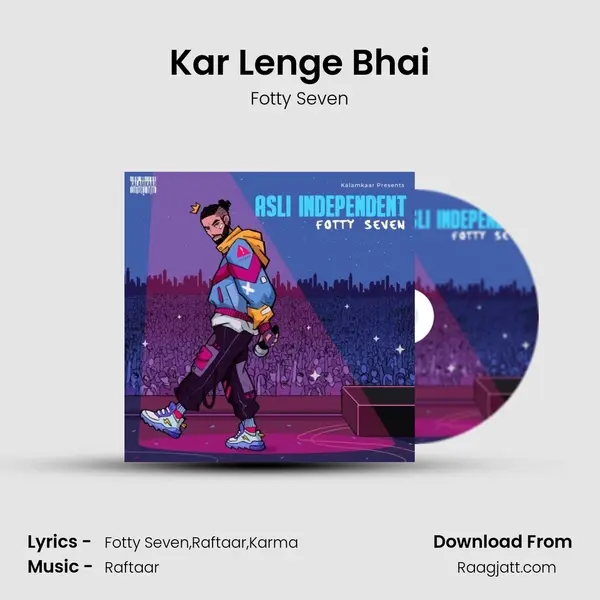 Kar Lenge Bhai - Fotty Seven album cover 