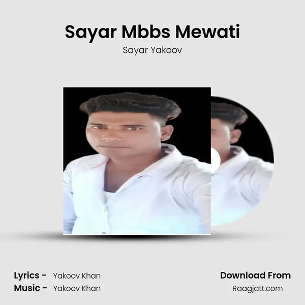 Sayar Mbbs Mewati mp3 song