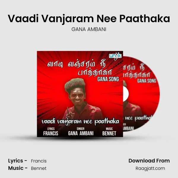 Vaadi Vanjaram Nee Paathaka - GANA AMBANI album cover 