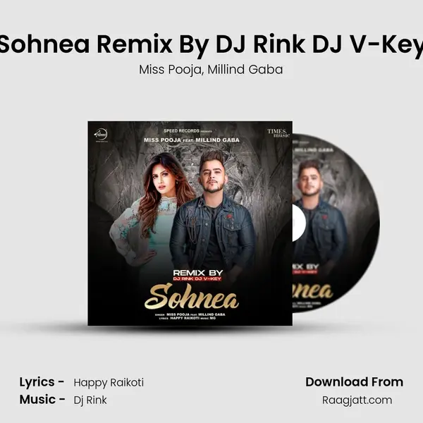 Sohnea Remix By DJ Rink DJ V-Key - Miss Pooja album cover 