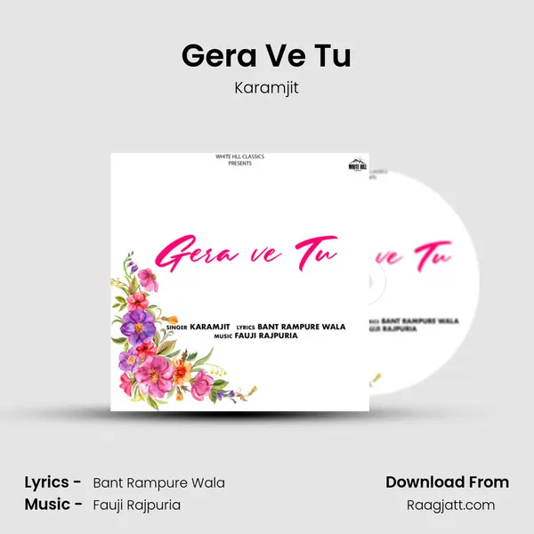 Gera Ve Tu mp3 song