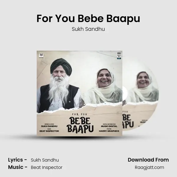 For You Bebe Baapu mp3 song