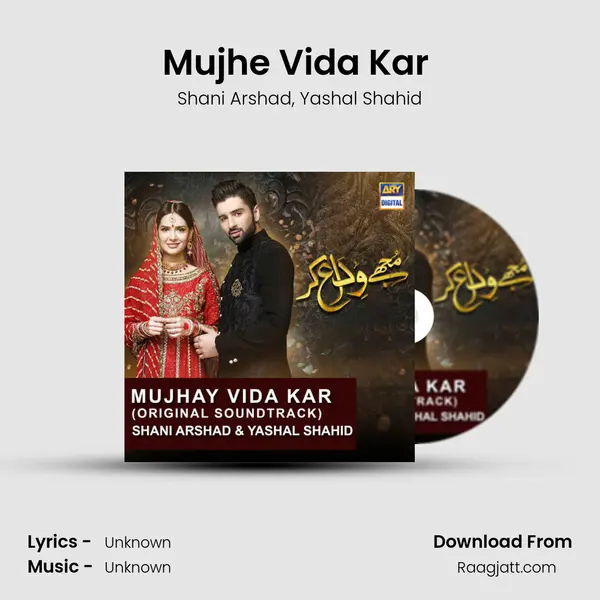 Mujhe Vida Kar (Original Score) - Shani Arshad album cover 