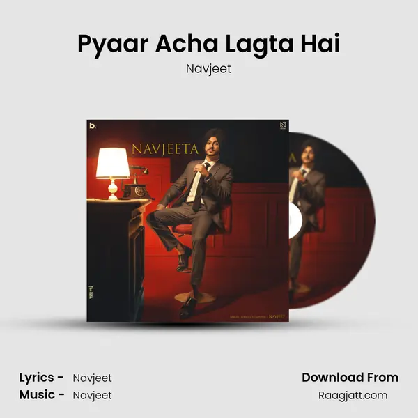 Pyaar Acha Lagta Hai mp3 song