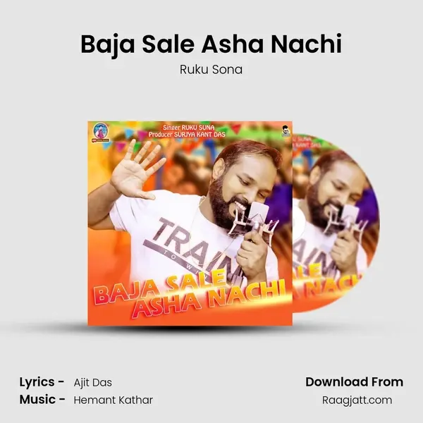 Baja Sale Asha Nachi mp3 song