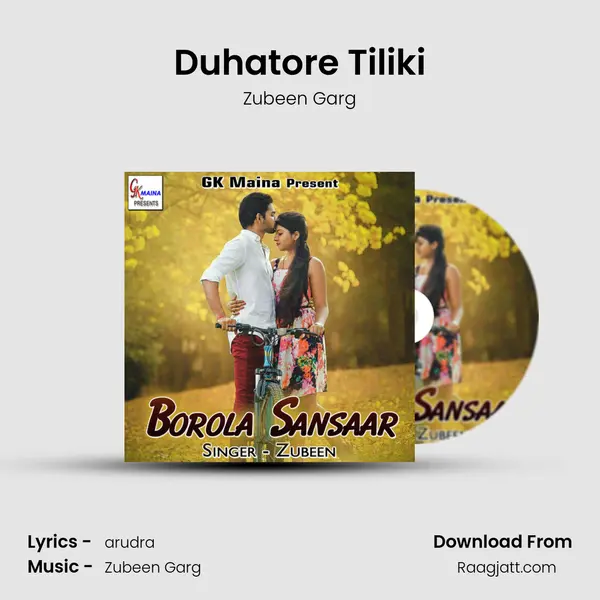 Duhatore Tiliki - Zubeen Garg album cover 