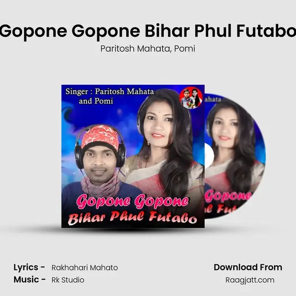 Gopone Gopone Bihar Phul Futabo - Paritosh Mahata album cover 