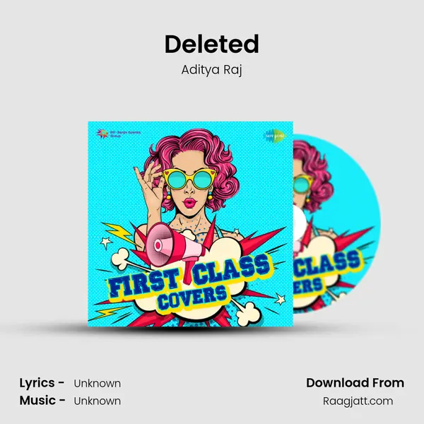 Deleted - Aditya Raj album cover 