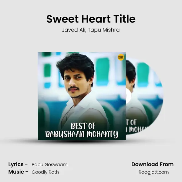 Sweet Heart Title mp3 song