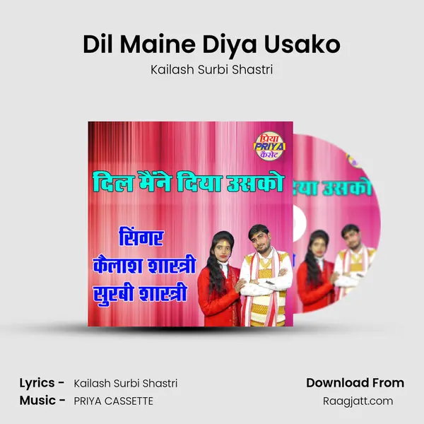 Dil Maine Diya Usako mp3 song