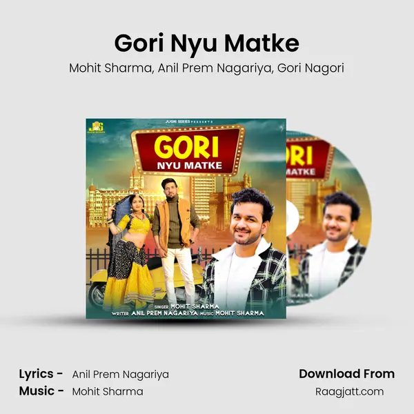 Gori Nyu Matke - Mohit Sharma album cover 