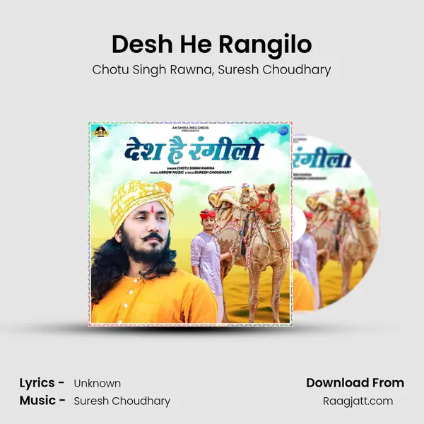 Desh He Rangilo mp3 song