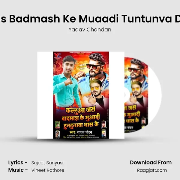 Kaluva Jas Badmash Ke Muaadi Tuntunva Dhaash Ke - Yadav Chandan album cover 