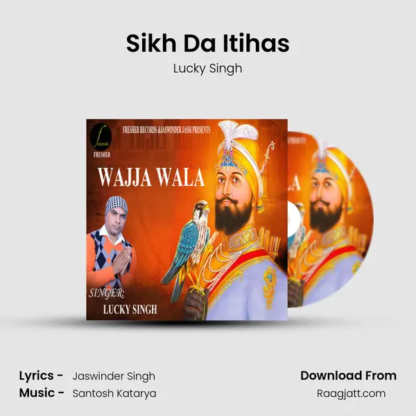 Sikh Da Itihas - Lucky Singh album cover 