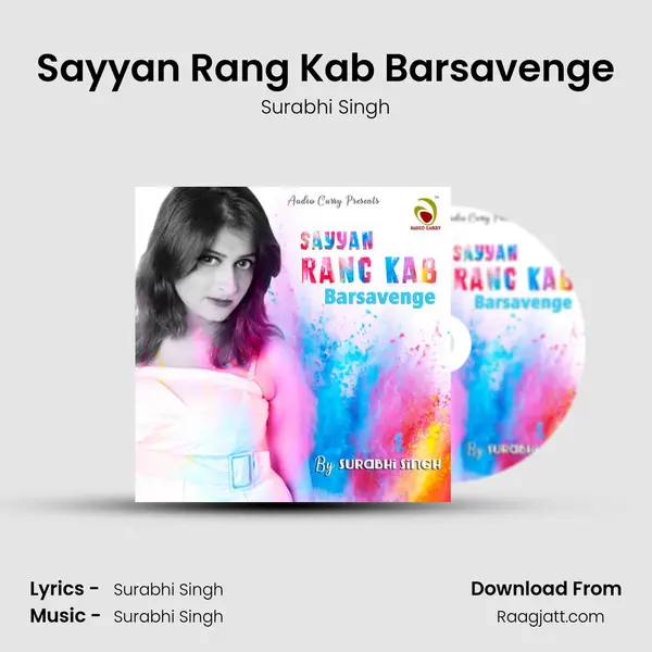 Sayyan Rang Kab Barsavenge mp3 song